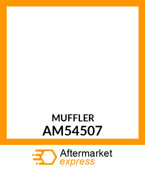 Muffler - MUFFLER AM54507