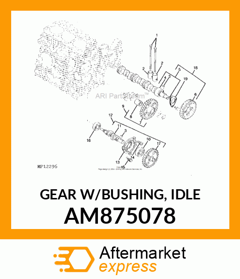 GEAR W/BUSHING, IDLE AM875078