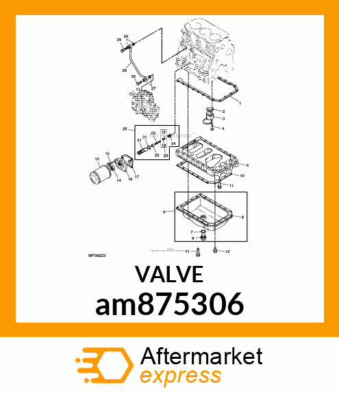 VALVE ASSEMBLY, OIL PRESSURE am875306