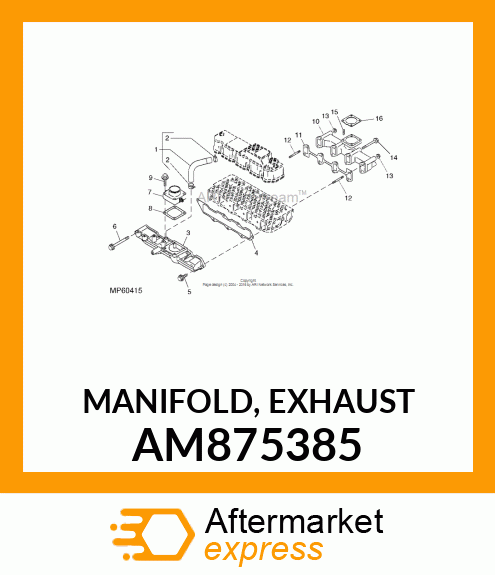 MANIFOLD, EXHAUST AM875385