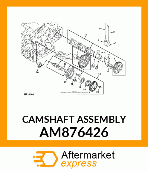 CAMSHAFT ASSEMBLY AM876426