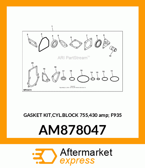GASKET KIT,CYL.BLOCK 755,430 amp; F935 AM878047