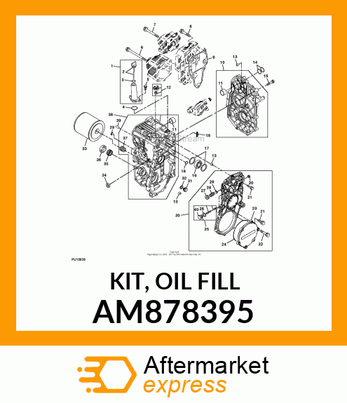 KIT, OIL FILL AM878395