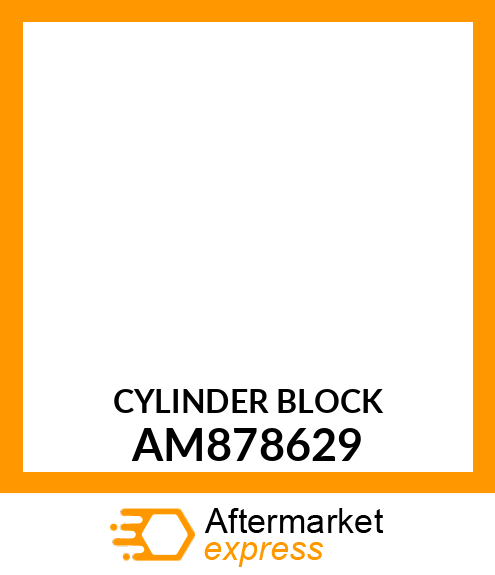 Cylinder Block - BLOCK, CYLINDER ASSY AM878629