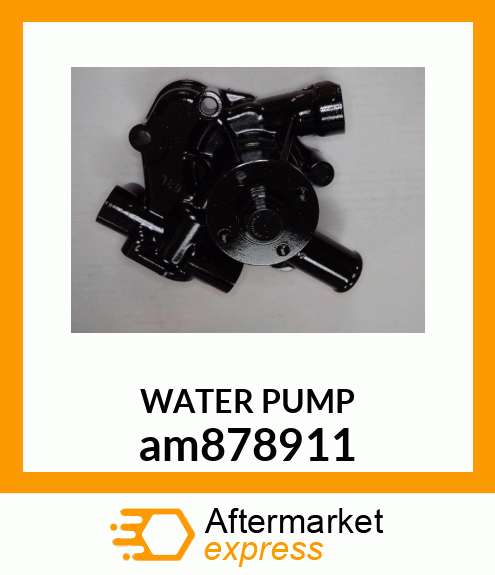 PUMP ASSEMBLY, WATER am878911