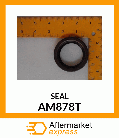 SEAL ,OIL AM878T