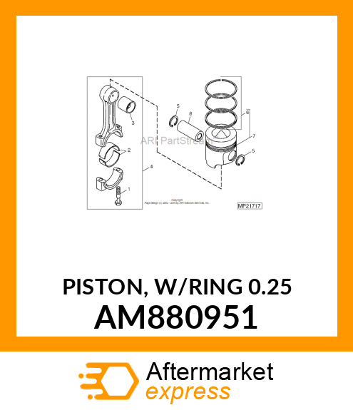 PISTON, W/RING 0.25 AM880951