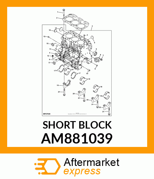 Short Block Assembly AM881039