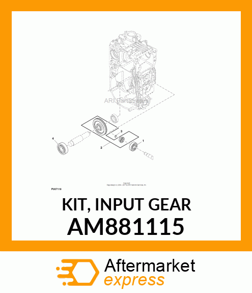 KIT, INPUT GEAR AM881115