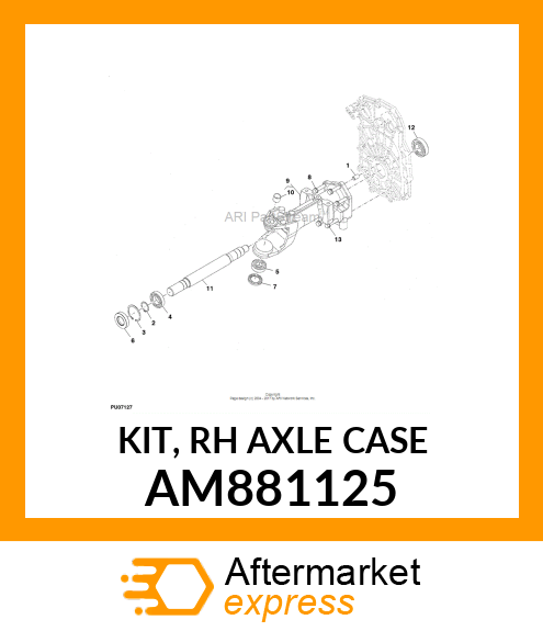KIT, RH AXLE CASE AM881125