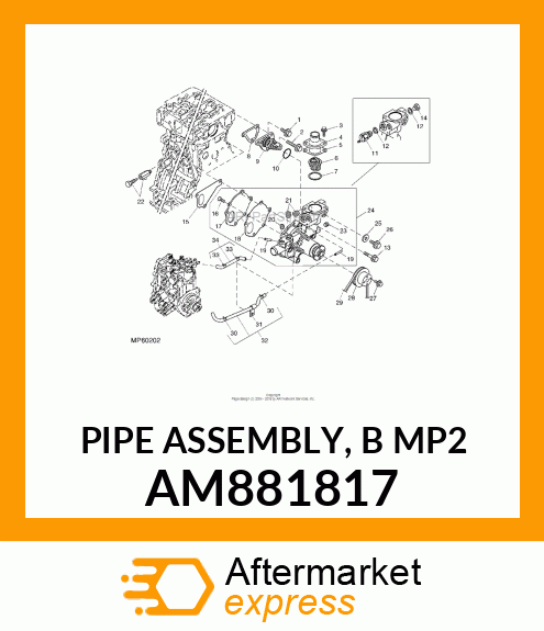 PIPE ASSEMBLY, B MP2 AM881817