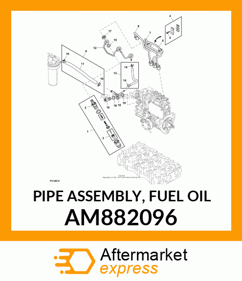 PIPE ASSEMBLY, FUEL OIL AM882096