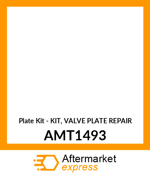 Plate Kit - KIT, VALVE PLATE REPAIR AMT1493