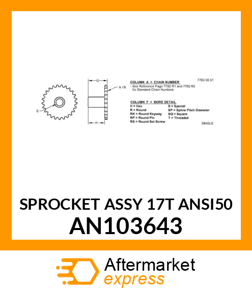 SPROCKET ASSY 17T ANSI50 AN103643