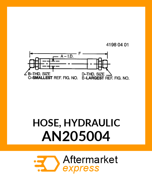 HOSE, HYDRAULIC AN205004