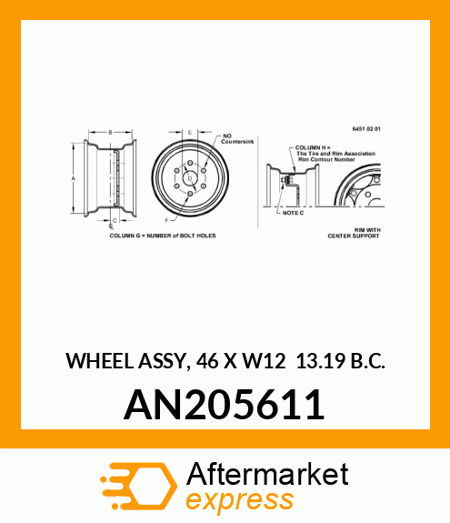 WHEEL, WHEEL ASSY, 46 X W12 13.19 AN205611