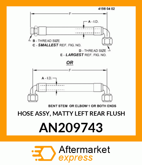 HOSE ASSY, MATTY LEFT REAR FLUSH AN209743