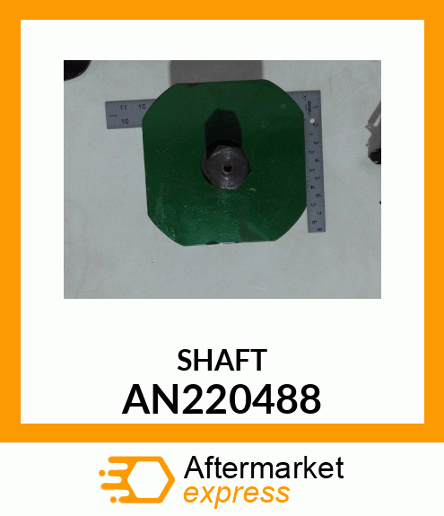 SHAFT, SHAFT ASSY AN220488