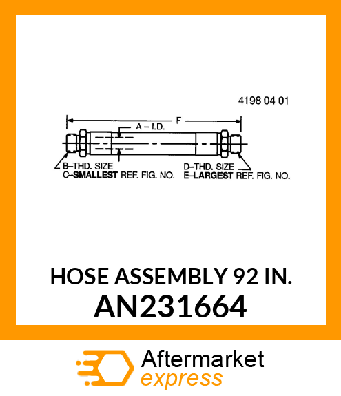 HOSE ASSEMBLY 92 IN. AN231664