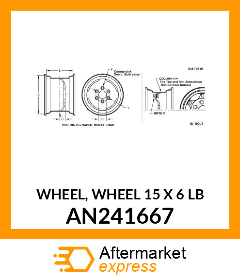 WHEEL, WHEEL 15 X 6 LB AN241667