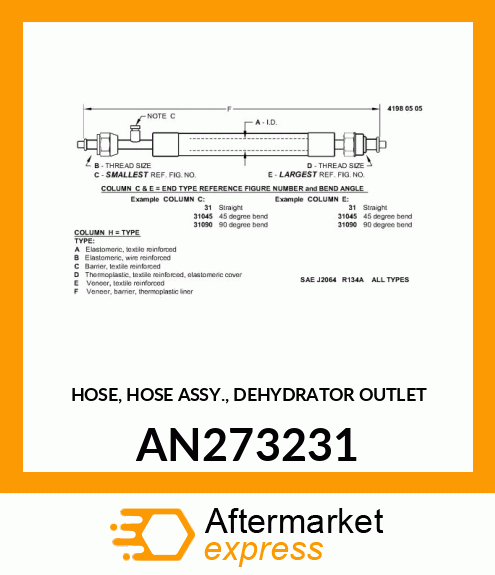 HOSE, HOSE ASSY., DEHYDRATOR OUTLET AN273231