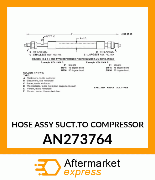 HOSE ASSY SUCT.TO COMPRESSOR AN273764