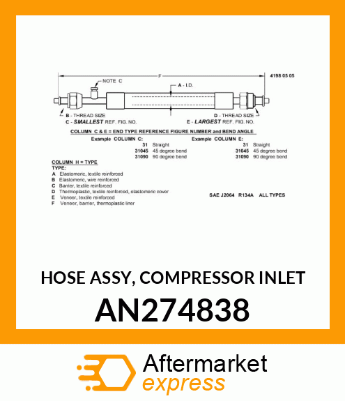 HOSE ASSY, COMPRESSOR INLET AN274838