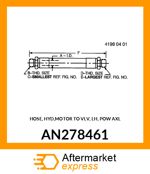 HOSE, HYD,MOTOR TO VLV, LH, POW AXL AN278461