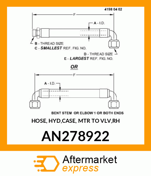 HOSE, HYD,CASE, MTR TO VLV,RH AN278922