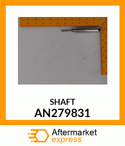 SHAFT, SHAFT ASSEMBLY AN279831