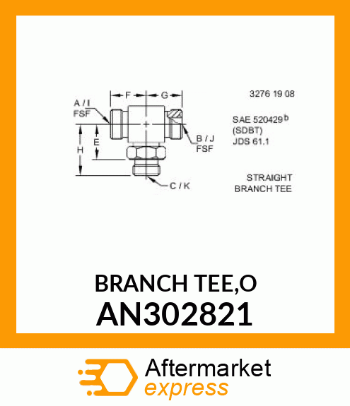 BRANCH TEE,O AN302821