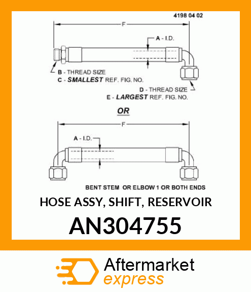 HOSE ASSY, SHIFT, RESERVOIR AN304755