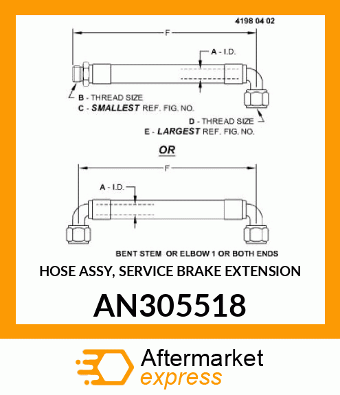 HOSE ASSY, SERVICE BRAKE EXTENSION AN305518