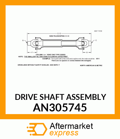 DRIVE SHAFT ASSEMBLY AN305745