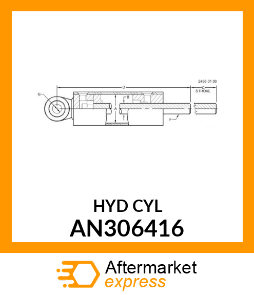 HYDRAULIC CYLINDER, CYLINDER, HYD. AN306416