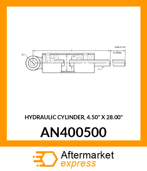 HYDRAULIC CYLINDER, 4.50" X 28.00" AN400500