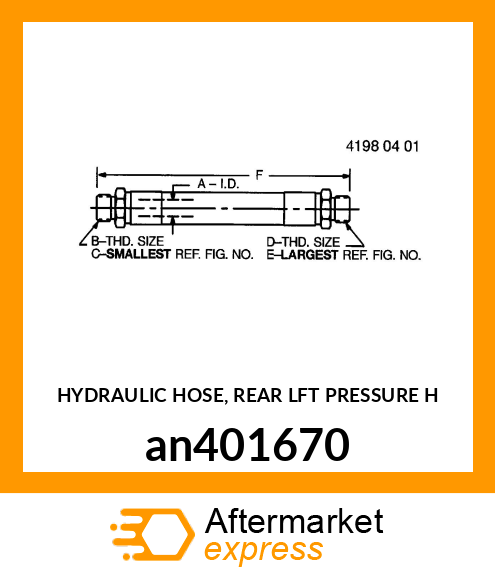 HYDRAULIC HOSE, REAR LFT PRESSURE H an401670