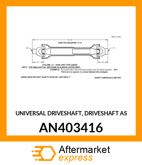 UNIVERSAL DRIVESHAFT, DRIVESHAFT AS AN403416