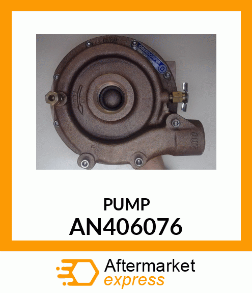 PUMP, PUMP ASSY, WATER AN406076