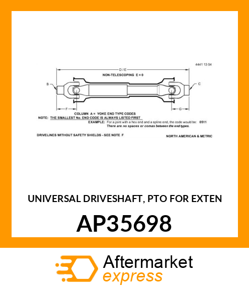 UNIVERSAL DRIVESHAFT, PTO FOR EXTEN AP35698