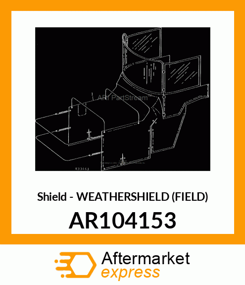 Shield - WEATHERSHIELD (FIELD) AR104153