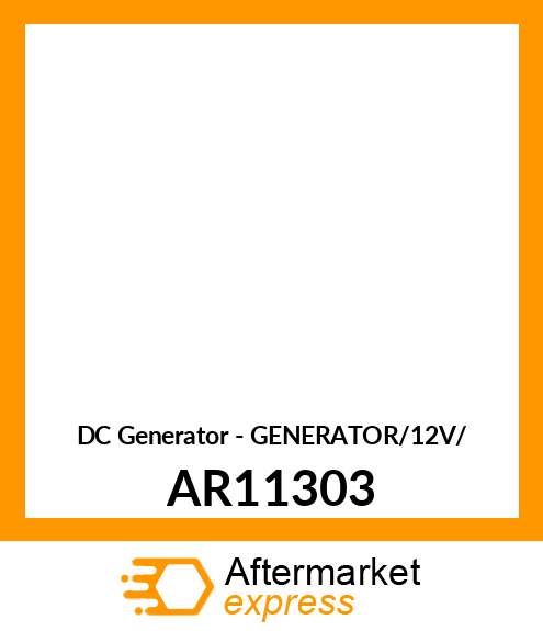 DC Generator - GENERATOR/12V/ AR11303