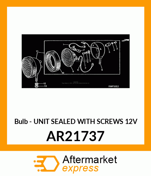 Bulb - UNIT SEALED WITH SCREWS 12V AR21737