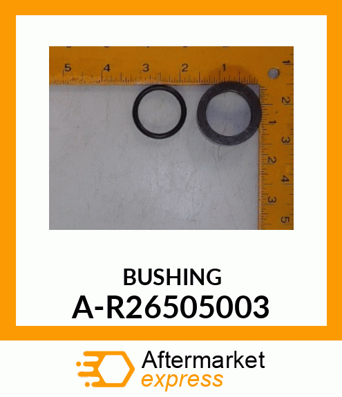 Bushing - BUSHING, LOAD CONTROL A-R26505003