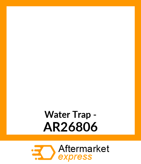 Water Trap - AR26806