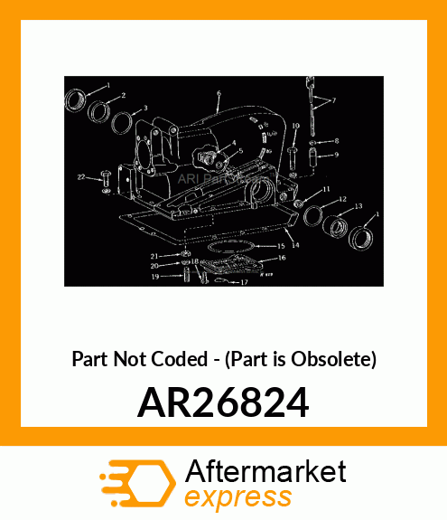 Part Not Coded - (Part is Obsolete) AR26824