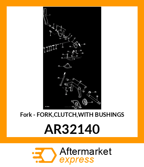 Fork - FORK,CLUTCH,WITH BUSHINGS AR32140