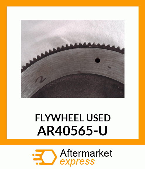 FLYWHEEL_USED AR40565-U