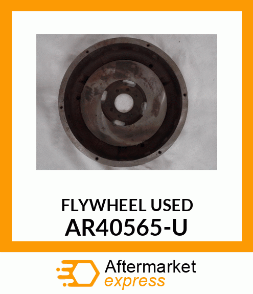 FLYWHEEL_USED AR40565-U