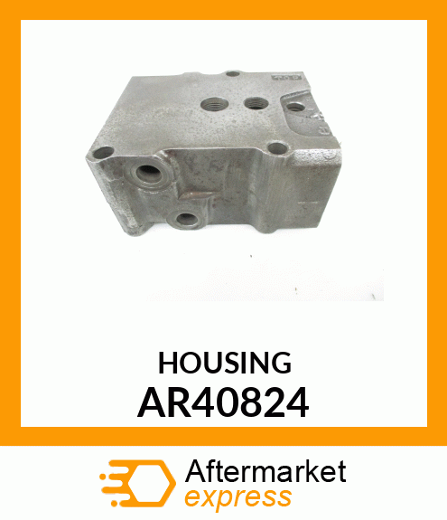 Housing - HOUSING,SELECTIVE CONTROL VALVE AR40824